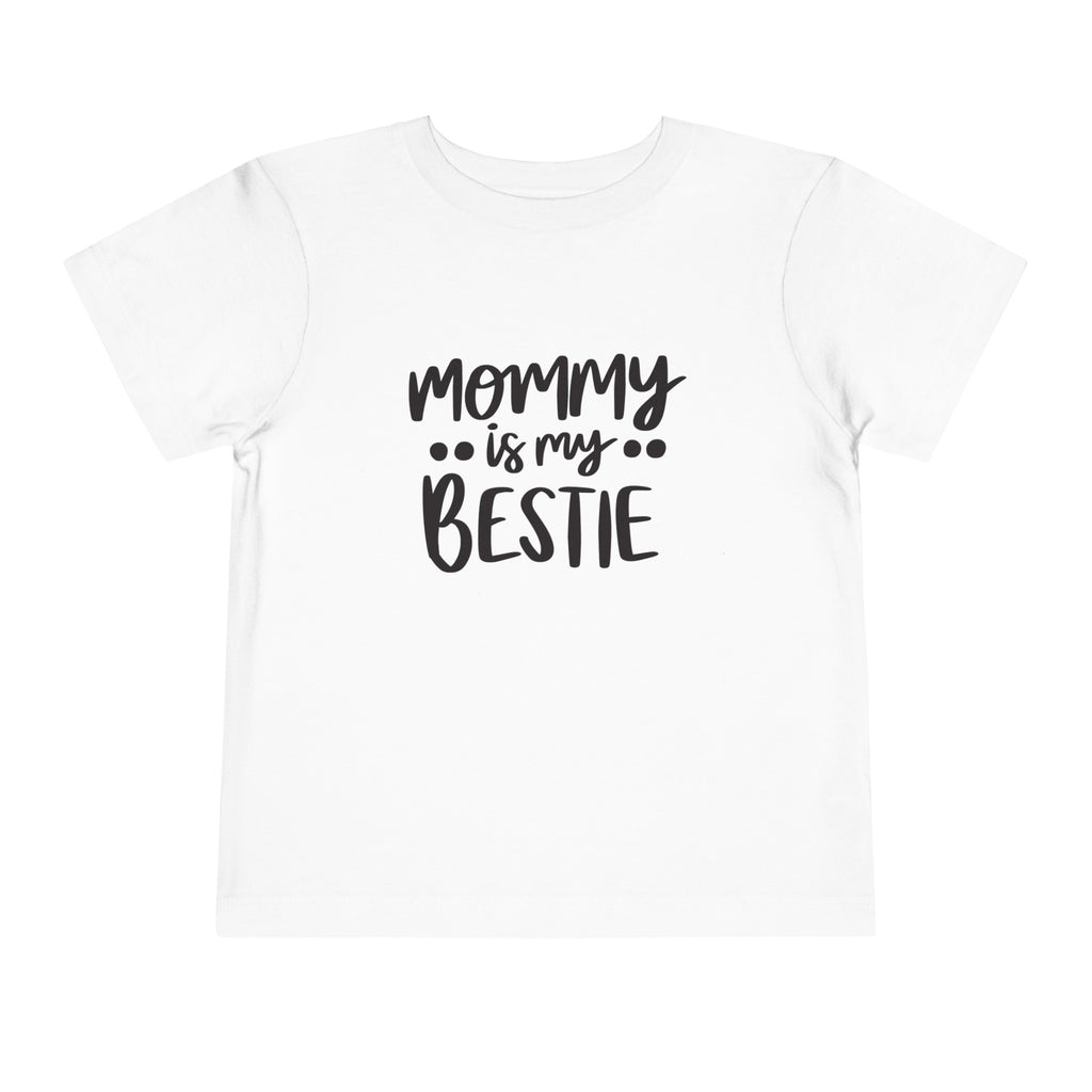 Mommy is my bestie TODDLER TEE | Mother's Day gifts | Kids tee