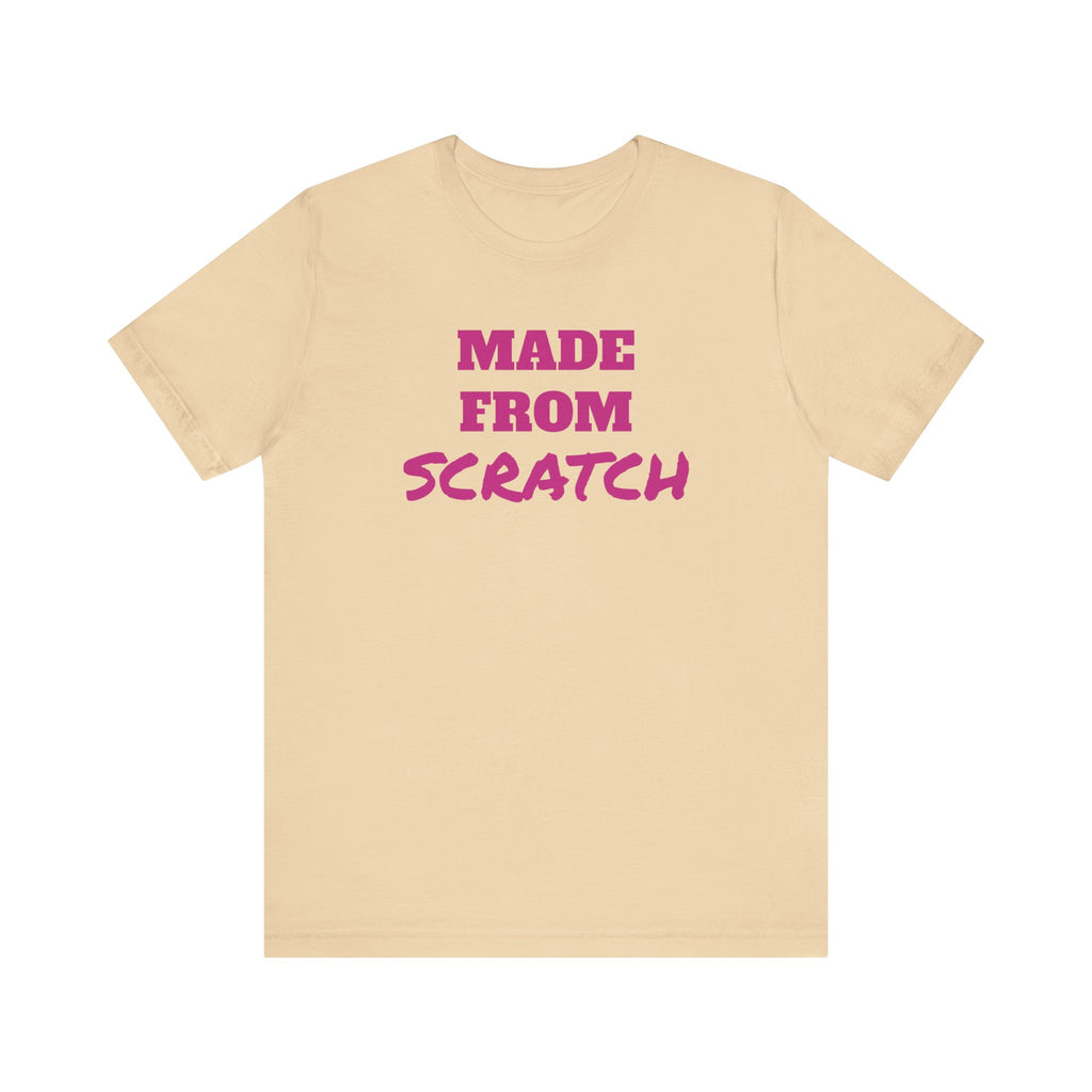 Made From Scratch Tee